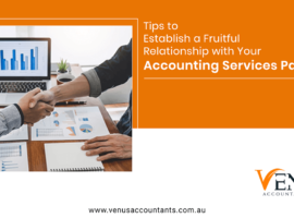 Tips to Establish a Fruitful Relationship with Your Accounting Services Partner